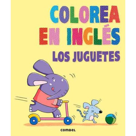 Colorea En Ingls: Los Juguetes