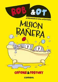 ROB & OT MISION BAÑERA